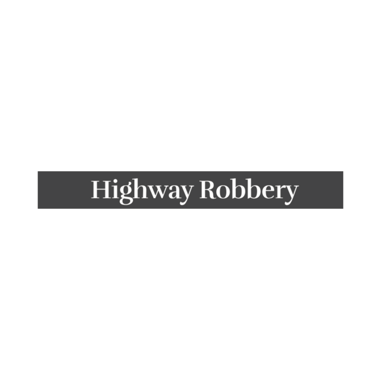 highway robbery 768x768